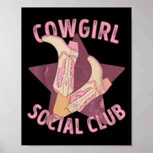 Cowgirl Social Club Western Boots Aesthetic Countr Poster