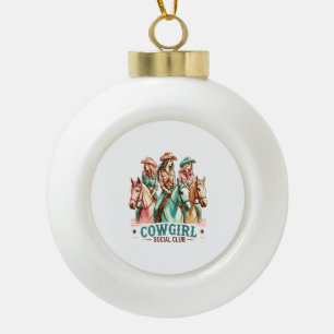 Cowgirl Social Club Western Horse Ceramic Ball Christmas Ornament