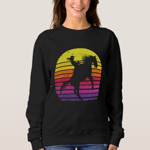 Cowgirl Texas Ranch Girl Horse Riding Sunset Retro Sweatshirt