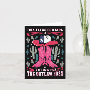 Cowgirl Voting For Outlaw Funny Pro Trump 2024 Wom Card
