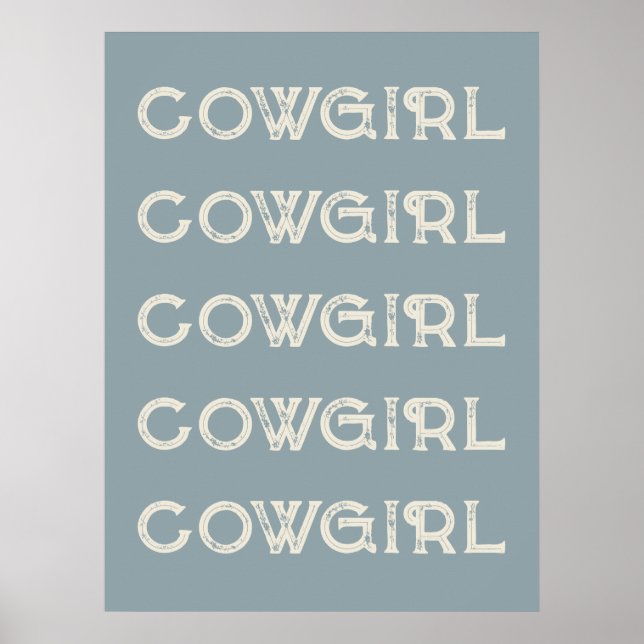  Cowgirl Western Typography Retro Ranch Cabin Poster (Front)