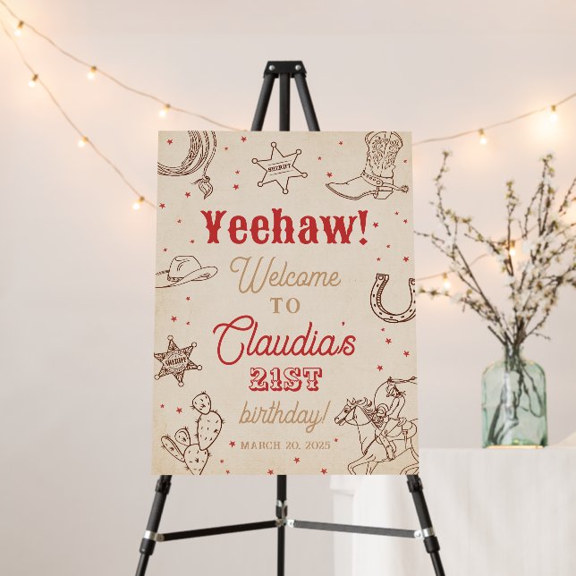 Cowgirl Western Welcome Birthday Sign Poster (In Situ (Stand))