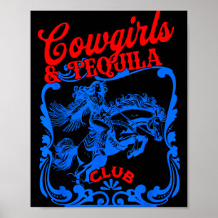 Cowgirls And Tequila Vintage Tail Funny Tequila Dr Poster