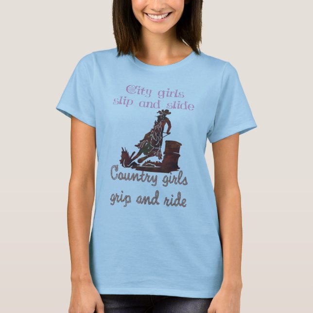Cowgirls grip and ride T-Shirt (Front)