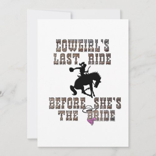 Cowgirl's Last Ride Before She's The Bride Personalized Invitation