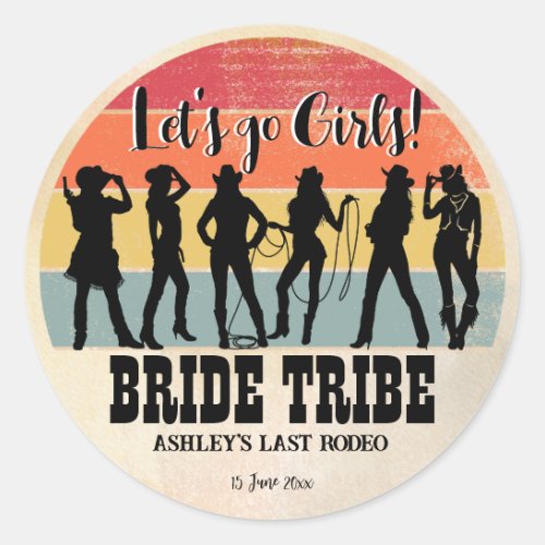 Cowgirls lets go girls vintage rustic weekend away classic round sticker