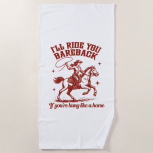 Cowgirls Western Wild West  Beach Towel