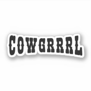 COWGRRRL STICKER