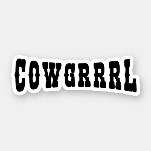 COWGRRRL STICKER