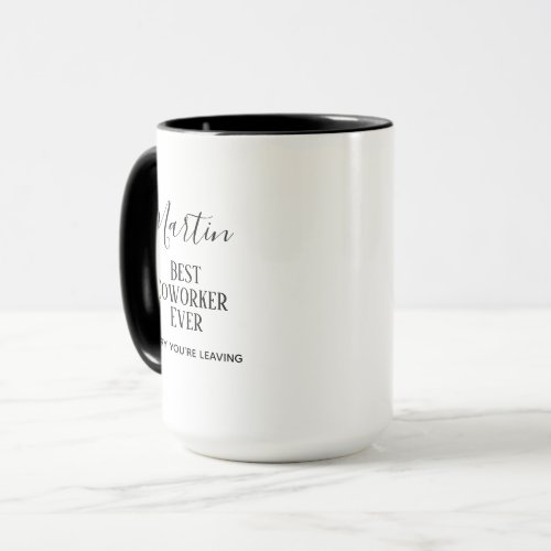 Coworker Boss Leaving ADD Funny Quote, Custom Mug