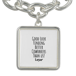 coworker, colleague, farewell, good luck T-Shirt K Bracelet