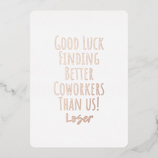 coworker, colleague, farewell, good luck T-Shirt K Foil Holiday Card (Front)