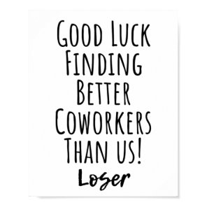 coworker, colleague, farewell, good luck T-Shirt Poster