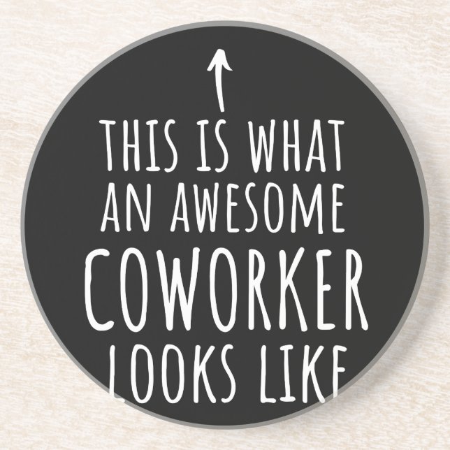 Coworker Gift, Coworker Mug, Awesome Coworker Coaster (Front)