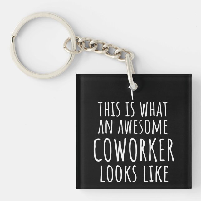 Coworker Gift, Coworker Mug, Awesome Coworker Keychain (Front)