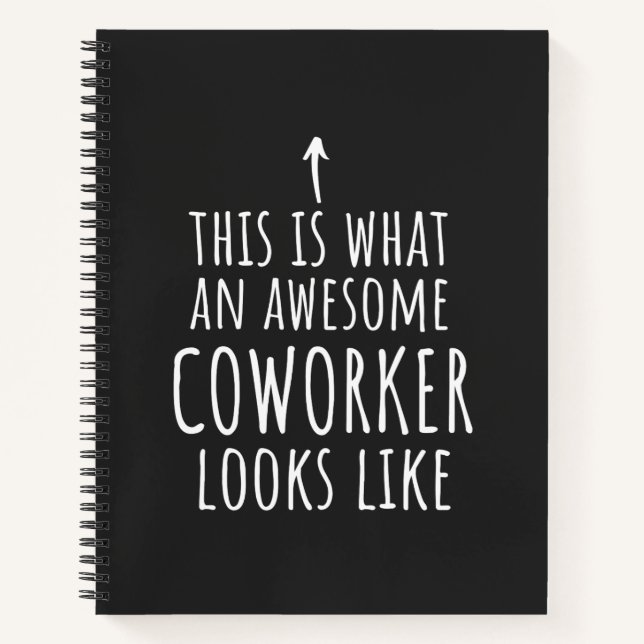 Coworker Gift, Coworker Mug, Awesome Coworker Notebook (Front)