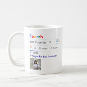 COWORKER GIft FUNNY World's BEST SEARCH Engine Coffee Mug