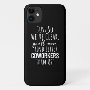 Coworker Goodbye   Coworker Moving   Leaving Gift iPhone 11 Case