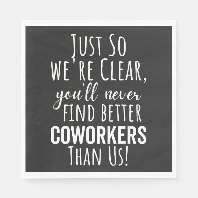 Coworker Goodbye | Coworker Moving | Leaving Gift Napkins (Front)
