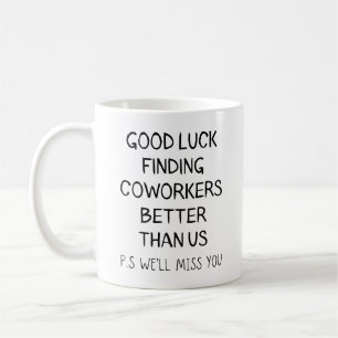 coworker leaving for women, coworker leaving, cowo coffee mug