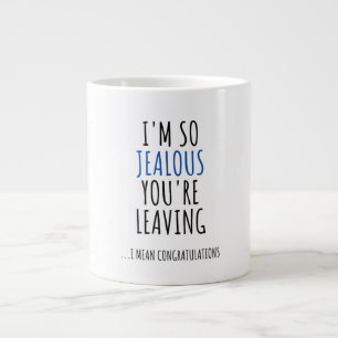 COWORKER LEAVING FUNNY CONGRATULATIONS GIANT COFFEE MUG