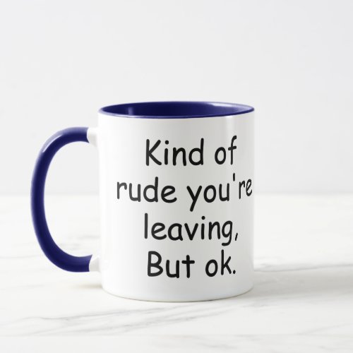 Coworker Leaving Gift Idea With Funny Saying Mug