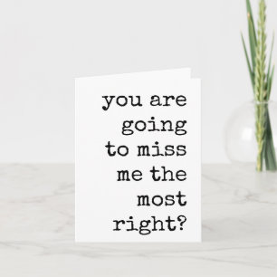 Coworker Leaving, Sarcastic, Simple, Quote Card