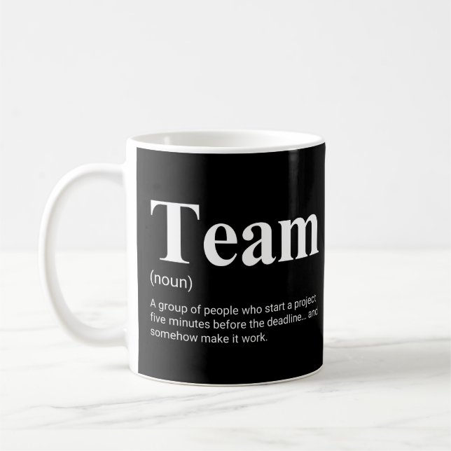 Coworkers And Colleagues Funny Team Definition Coffee Mug (Left)