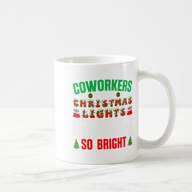 Coworkers Are Like Christmas Lights Funny Office Q Coffee Mug (Right)