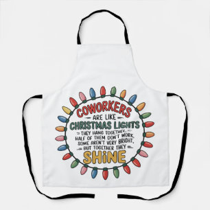 Coworkers Are Like Christmas Lights Office Work Apron