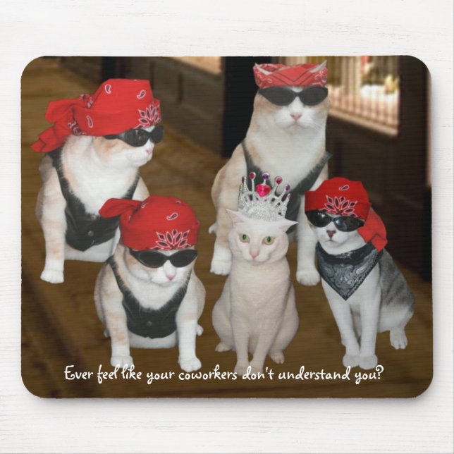 Coworkers Don't Understand Me Mouse Pad (Front)