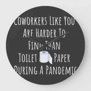 Coworkers Like You Large Clock