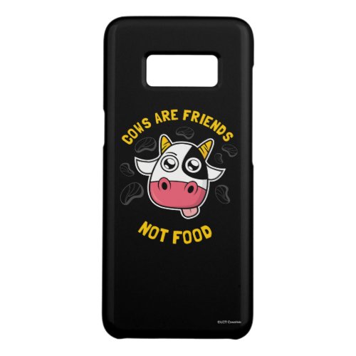 Cows Are Friends Not Food Case_Mate Samsung Galaxy S8 Case
