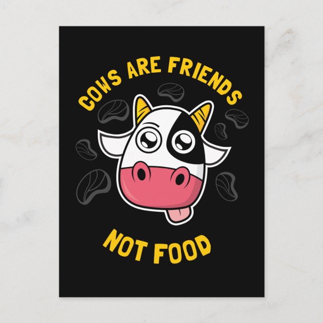 Cows Are Friends Not Food Postcard (Front)