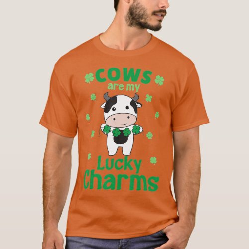 Cows Are My Lucky Charms St Patricks Day Dairy Far T_Shirt