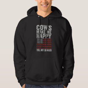 Cows Make Me Happy You Not So Much American Flag C Hoodie