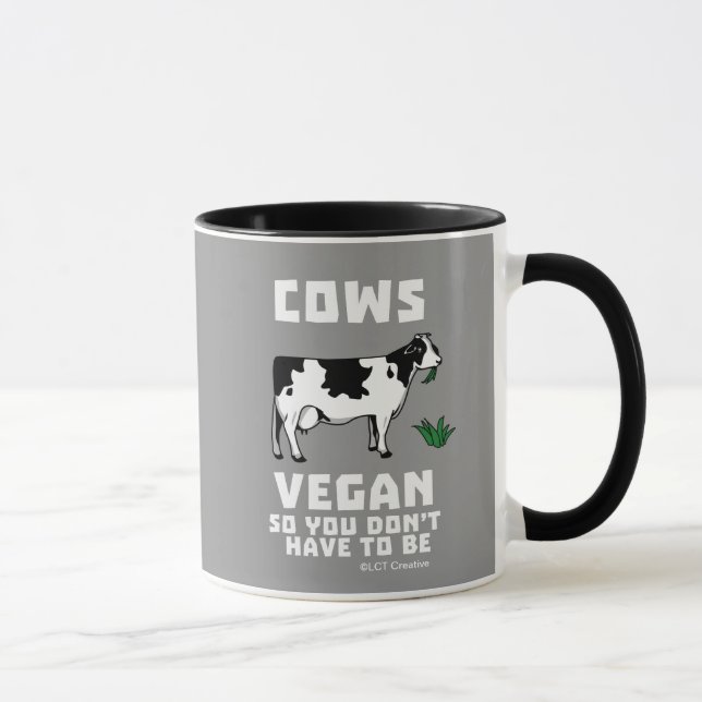 Cows Vegan So You Don't Have To Be Mug (Right)