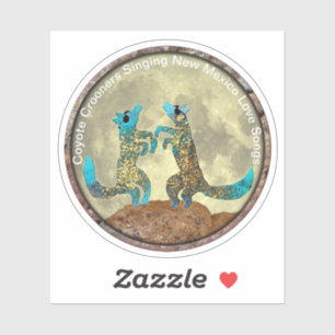 Coyote Crooners Singing New Mexico Love Songs Sticker