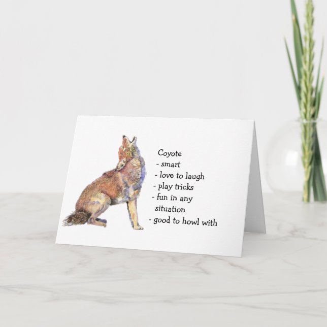 Coyote Totem, Animal Guide Funny Birthday Card (Front)