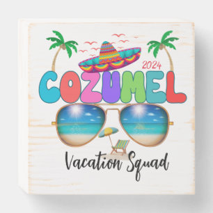 Cozumel Vacation Squad Sun, Sand, and Memories Mex Wooden Box Sign