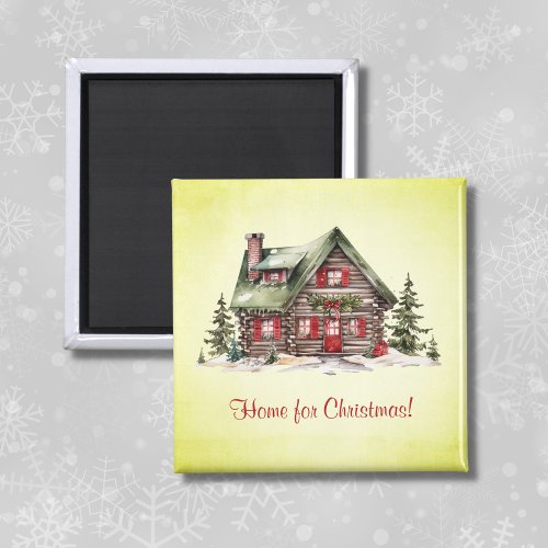 Cozy Cabin Home For Christmas Green Holiday Magnet