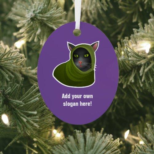 Cozy Cat in Hooded Outfit Hacker Kitty _ own text Metal Ornament