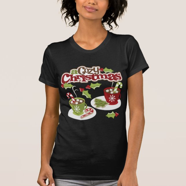 Cozy Chirstmas T-Shirt (Front)