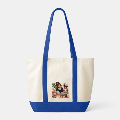 Cozy Coffee Study Girl – Work Hard Dream Big Tote Bag