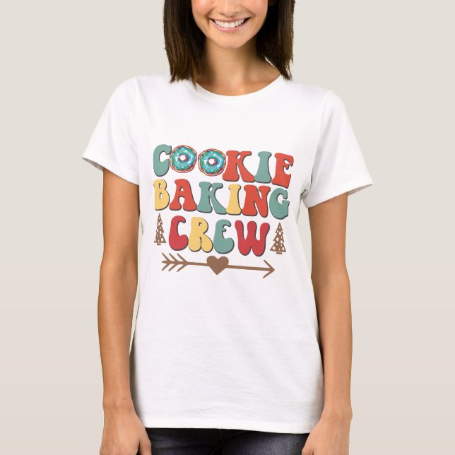Cozy Cookie Baking Crew - Fun Kitchen Essentials T-Shirt (Front)