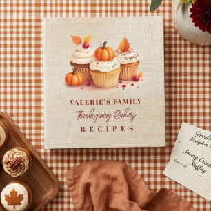 Cozy Cupcakes Thanksgiving Baking Recipes MH26 3 Ring Binder