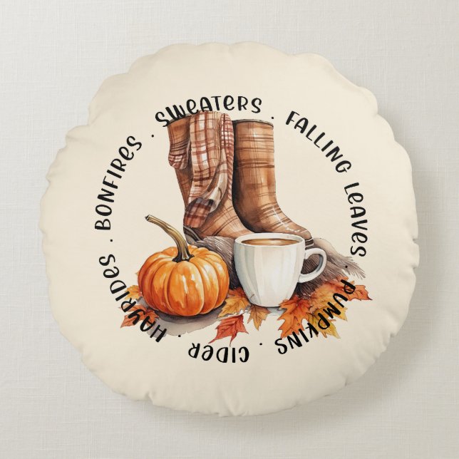 Cozy Fall Vibes – Boots, Pumpkin Spice, Bonfires Round Pillow (Front)