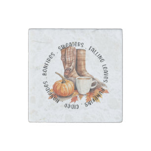 Cozy Fall Vibes – Boots, Pumpkin Spice, Bonfires Stone Magnet