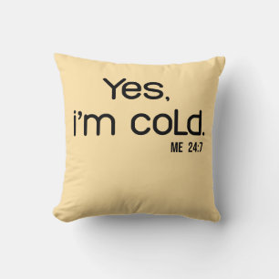 Cozy Funny Winter, Tis the Season to Be Freezin Throw Pillow