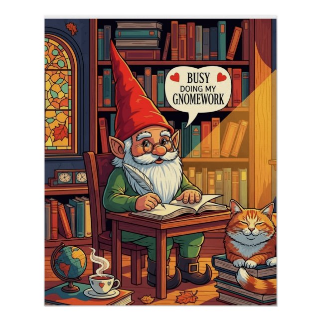 Cozy gnome doing his gnomework poster (Front)